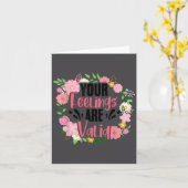 Your Feelings Are Valid Mental Health People With  Kaart (Gele Bloem)