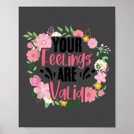 Your Feelings Are Valid Mental Health People With  Poster (Voorkant)