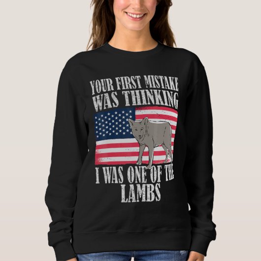 Your first mistake was thinking i was one of the l trui (Voorkant)