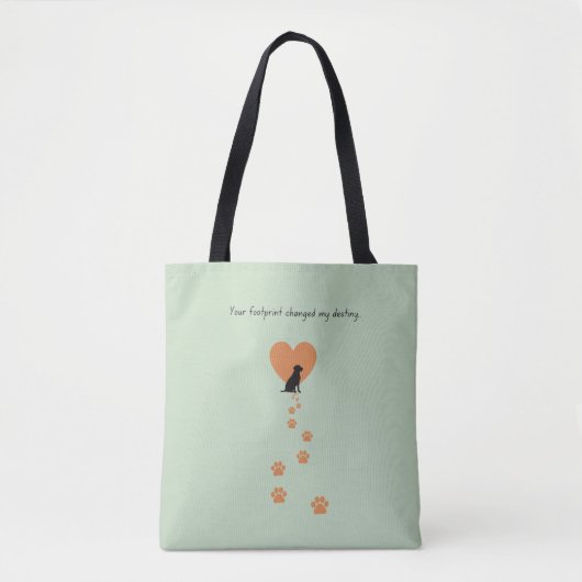 Your footprint changed my destiny tote bag (Voorkant)