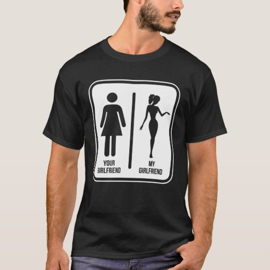 Your girlfriend vs my girlfriend t-shirt (Voorkant)