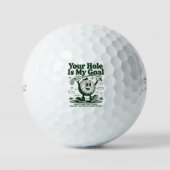 Your Hole Is My Goal Funny Golf Golfing Golfer  Golfballen (Voorkant)