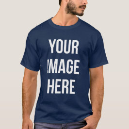 Your Image Here T-shirt