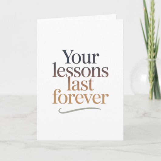 Your Lessons Last Forever Kaart (Voorkant)