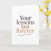 Your Lessons Last Forever Kaart (Gele Bloem)