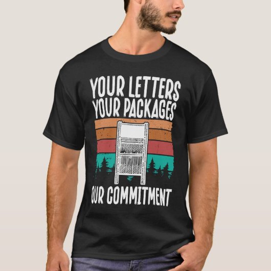 Your Letters, Your Packages, Our Commitment Postal T-shirt (Voorkant)