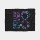 Your Life Choose To Keep On Going Suicide Preventi Fleece Deken (Voorkant (Horizontaal))