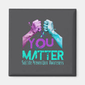 Your Life Choose To Keep On Going Suicide Preventi Magneet (Voorkant)