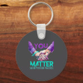 Your Life Choose To Keep On Going Suicide Preventi Sleutelhanger (Voorkant)