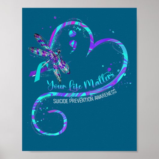 Your Life S Suicide Prevention Awareness Dragonfly Poster (Voorkant)