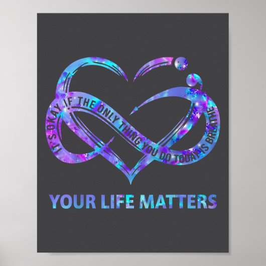 Your Life S Suicide Prevention Awareness Men Women Poster (Voorkant)