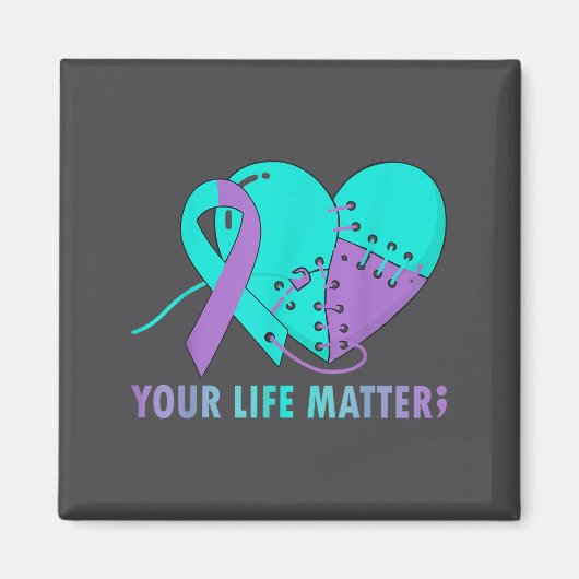 Your Life S Suicide Prevention Awareness Teal And  Magneet (Voorkant)