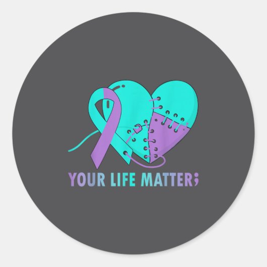 Your Life S Suicide Prevention Awareness Teal And Ronde Sticker (Voorkant)