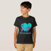 Your Life S Suicide Prevention Awareness Teal And  T-shirt (Voorkant volledig)