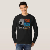Your Meow Jasty  Cat Jokes Animal Pet T-shirt (Voorkant volledig)