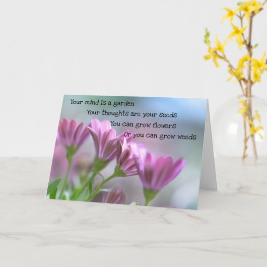 Your Mind Is A Garden   Kaart (Gele Bloem)