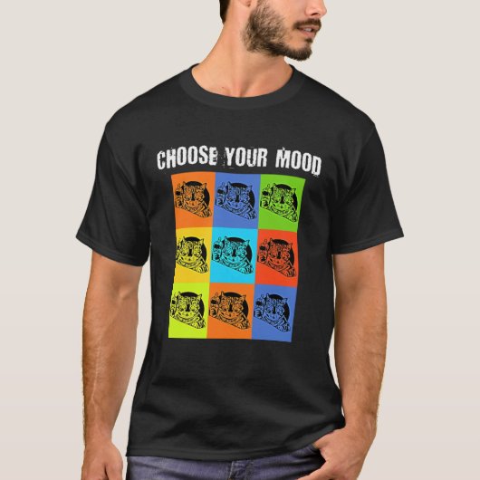 Your Mood To Choose   Grumpy Rude Cat Theme T-shirt (Voorkant)
