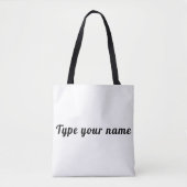 Your Name on White Tote Bag (Voorkant)
