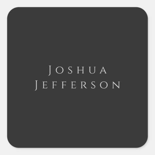 Your Name Professional Creative Plain Black Grey Vierkante Sticker (Voorkant)