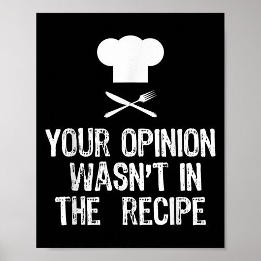 Your Onion Wasnt In The Recipe Chef Cooking Gift C Poster (Voorkant)