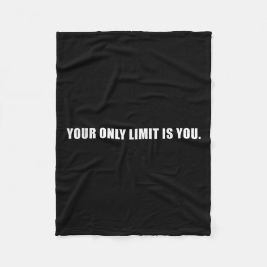 Your Only Limit Is You Insrational Motivational Sl Fleece Deken (Voorkant)