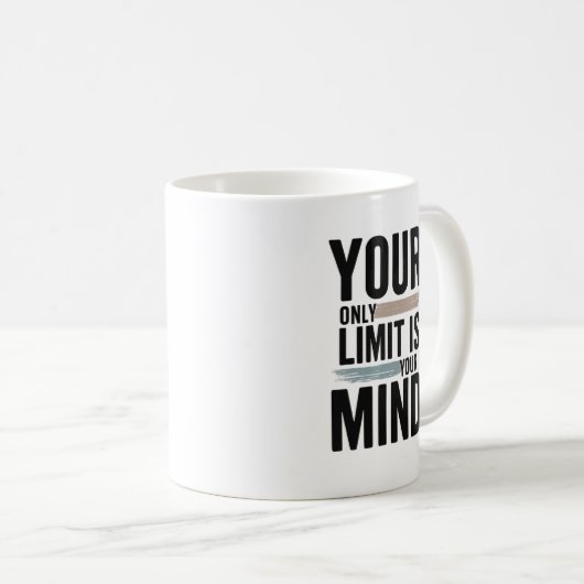 Your Only Limit Is Your Mind Motivational Coffee Koffiemok (Voorkant rechts)