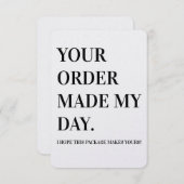 Your Order Made My Day Business Note Card Bedankkaart (Voorkant / Achterkant)