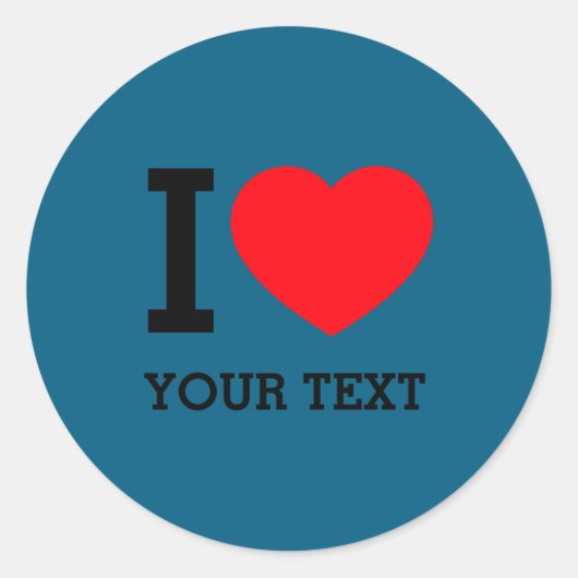 Your Own Funny I Love Baby  Ronde Sticker (Voorkant)