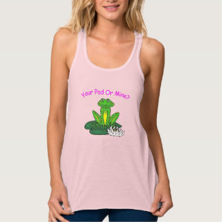 Your Pad or Mine? Ladies' Tanktop