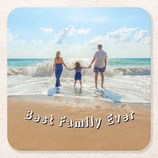 Your Photo Paper Coaster Text - Best Family Ever Kartonnen Onderzetters (Voorkant)