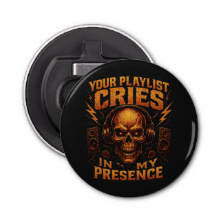 Your Playlist Cries Skull Headphone Music Button Flesopener