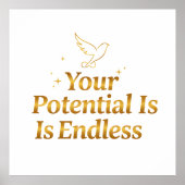 Your Potential Is Endless Dove Gold Motivation Poster (Voorkant)