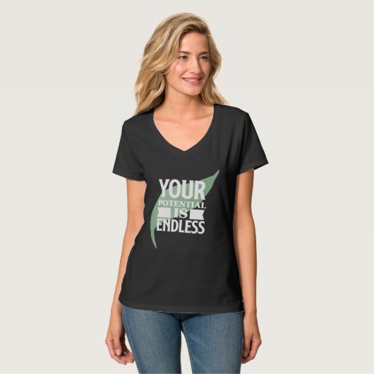 Your Potential is Endless Motivational Text T-shirt (Voorkant volledig)