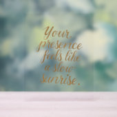 Your Presence: A Slow Sunrise Acryl Bord (Neutraal)