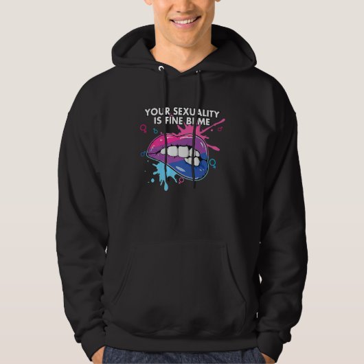 Your Sexuality Is Fine Bi Me Bisexual Bisexuality  Hoodie (Voorkant)
