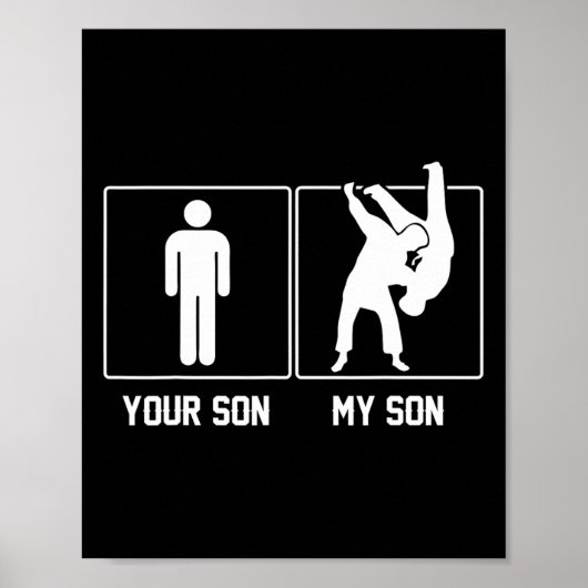 Your Son My Son Judo Karate Proud  Poster (Voorkant)