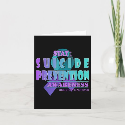 Your Story Is Not Over Stay Suicide Prevention Awa Kaart (Voorkant)