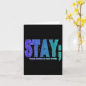 Your Story Is Not Over Stay Suicide Prevention Awa Kaart (Gele Bloem)