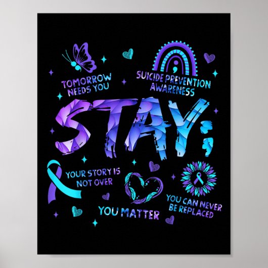 Your Story Is Not Over Stay Suicide Prevention Awa Poster (Voorkant)