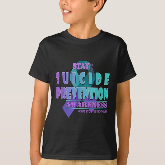 Your Story Is Not Over Stay Suicide Prevention Awa T-shirt (Voorkant)