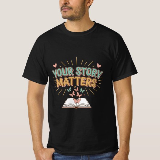 Your Story Matters – Mental Health Awareness  T-shirt (Voorkant)