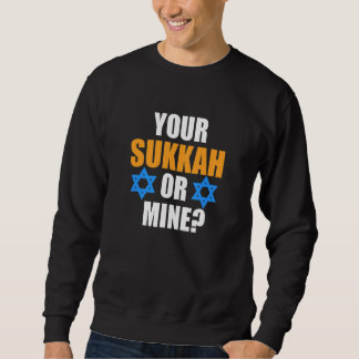 Your Sukkah Or Mine Jewish Hanukkah Jew Family Gra Trui