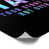 Your Tee Story Is Not Suicide Over Prevention Stay Poster (Hoek)