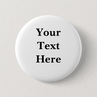 Your Text or Photo Ronde Button 5,7 Cm