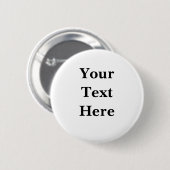 Your Text or Photo Ronde Button 5,7 Cm (Voorkant /achterkant)