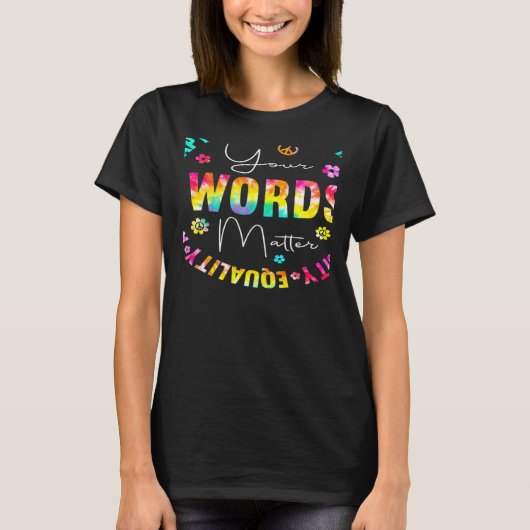 Your Words Matter Speech Therapy Appreciation Tie T-shirt (Voorkant)
