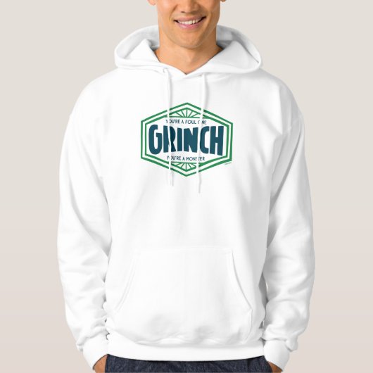 You're a Foul One Grinch Hoodie (Voorkant)