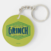 You're a Foul One Grinch Sleutelhanger (Achterkant)