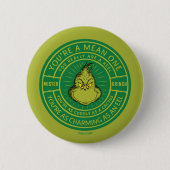 You're a Mean One Mister Grinch Badge Ronde Button 5,7 Cm (Voorkant)