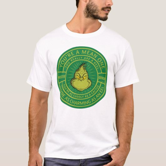 You're a Mean One Mister Grinch Badge T-shirt (Voorkant)